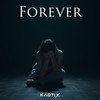 Forever - Kaotix