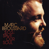 I Love You More Than You'll Ever Know - Marc Broussard
