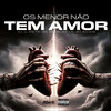 Os Menor Nao Tem Amor (Explicit) - dj jl do tp&Mc Anjim&Mc LH&Complexo dos Hits&dj guizim