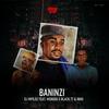 Baninzi (feat. MSHUDU, BLACK TT & INNO) - DJ Mpiloz&Mshudu&Black TT&INNO