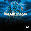 VAI ME MAMA (Explicit) - DJ JOTACE&MC Guto VGS&Mc Biano do Impéra