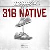 316 Natives (feat. TTG & BigRed) (Explicit) - Lildeezyfrmfoe&Ttg&BigRed