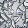 Grey Goose - CnR&Camerlly&Ranko