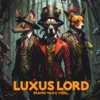 Ranom U Sol - Luxus Lord&GoC
