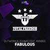 Fabulous (Alex Lo Faro Full Vocal Extended Mix) - Outwork&Jhonas&AnnBee