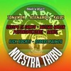 Nuestra Tribu (Suena a Reggae) , Vol.9 (Explicit) - Kalos&Tomawok&Hermano L&Payoh Soulrebel&Mistah Godeh&RickRocket&CRESPO EL SANTO&George Palmer&Danel&La Loquera&Dharta Beats&Aaron Mslp