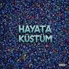 Hayata küstüm (feat. Mert kriz) (Explicit) - Gazi&Mert Kriz