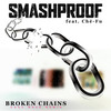 Broken Chains (Cody Wave Remix|Explicit) - Smashproof&Ché-Fu