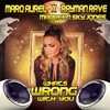 Whats Wrong with You (Extended Mix) - Marq Aurel&Rayman Rave&Maureen Sky Jones