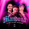 Mandona (Explicit) - Mc Dudu HR&Dj Luizin&DJ PKZIN