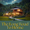 The Long Road to Home - MylesTales