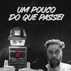 Um Pouco do que Passei (Explicit) - Digmanybeats&El Nare&DJ Eb