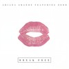 Break Free - Ariana Grande&Zedd