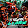 Vai Deslizando e Faz o Movimento (Explicit) - DJ RD DO MARTINS&MC Rennan&Yago Gomes