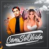 Como Se Olvida (feat. Estrella Bereche) (Explicit) - Junior Riojas&Estrella Bereche