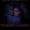 La femme de ma galère - Salatiel