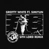 Sith Lord (feat. Simiyun) (Spooner Remix|Explicit) - Grotty White&Simiyun&Spooner