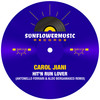 Hit'n Run Lover (Antonello Ferrari & Aldo Bergamasco Remix) - Carol Jiani