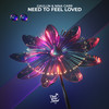 Need To Feel Loved - Gaullin&Nina Carr