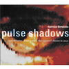 Birtwistle : Pulse Shadows : XIV Tenebrae - Arditti Quartet