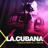 La Cubana - La Doble M&Buby Sl&Seni 520