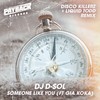 Someone Like You(feat. Gia Koka) (Disco Killerz & Liquid Todd Remix) - David Solomon&Gia Koka