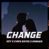 Change - edy&Chris Bates&Embher