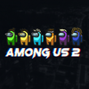 Among Us 2(feat. Jacuś, Gimpson, Requer & wip bros) - Yachu&Jacuś&Gimpson&Requer&WIP Bros