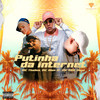 Putinha da Internet (Explicit) - MC Thalles&Dape&MC ALAN JR&Djay K&MC KZS&Diamonds Music Produtora