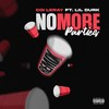 No More Parties (Remix|Explicit) - Coi Leray&Lil Durk