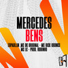 Mercedes Bens - Paulin&Prod.Robinho&Pé na Porta&Mc DK Original&Mc Rick Bronks&MC LK