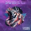 Let Me Hear You Roar (2023 Edit) - Joey Riot&Technikore&Suae&James Warren