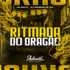 Ritmada do Dragão (Explicit) - DJ Henrique Da 074&Authentic Records&MC Bouth