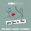 Girl You're Fine (feat. Soul Bang's, Salatiel and Gaz Mawete) - DJ Moh Green&Gaz Mawete&Salatiel&Soul Bang's