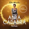 Abra Cadabra (Karaoke Version) - Eske Wunder
