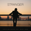 Stranger - Chris Malinchak