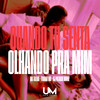 Quando Tu Senta Olhando pra Mim (Explicit) - Mc Talibã&Itamar MC&DJ Patrick Muniz