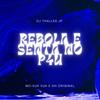 Rebola e senta no p4u (feat. MC Vuk Vuk & DH Original) (Explicit) - Dj Thalles JP&MC Vuk Vuk&DH Original