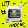 Lift Your Hands Up (Radio Edit) - Nu-clear