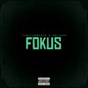 Fokus (Explicit) - turicumbeats&NAIJA03