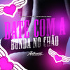 Bate Com a Bunda no Chão (Explicit) - Mc Lipivox&DJ TH SILVA 048&DJ WS DA FORKA&Authentic Records