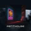 Penthouse (Extended) - Rnbstylerz