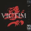 VICTIM (feat. TWNTXN) - Wh01Am&TWNTXN