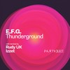 Thunderground - E.F.G.