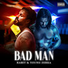 Bad Man (Explicit) - Rabit&Young Zerka