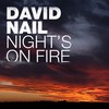 Night's On Fire - David Nail