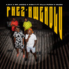 PHEZ'KWENDLU - A.W.O&Mr JazziQ&King P&Miano&Killa Punch