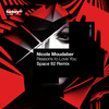 Reasons to Love You (Space 92 Remix) - Nicole Moudaber&Space 92