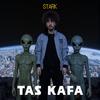 TAS KAFA (Explicit) - Starko