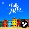 Talk to Me - Edgar Sound&Ashley Alisha